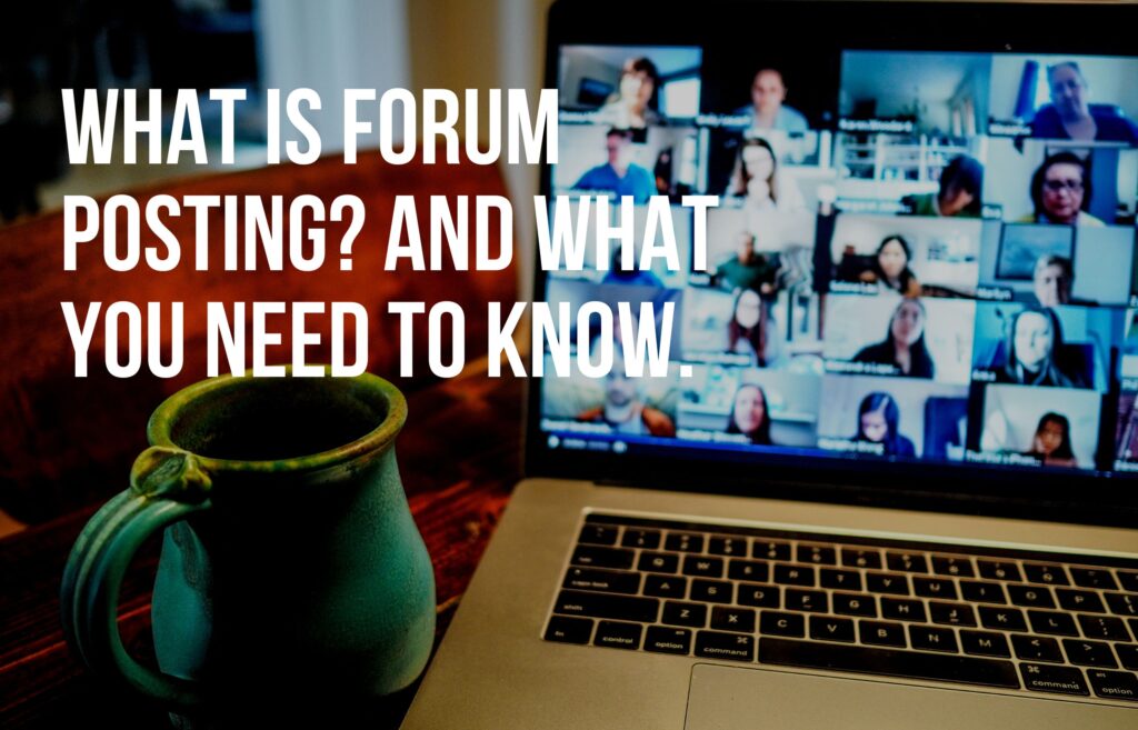 What is Forum Posting in SEO: A Comprehensive Guide – Digital Nerdy